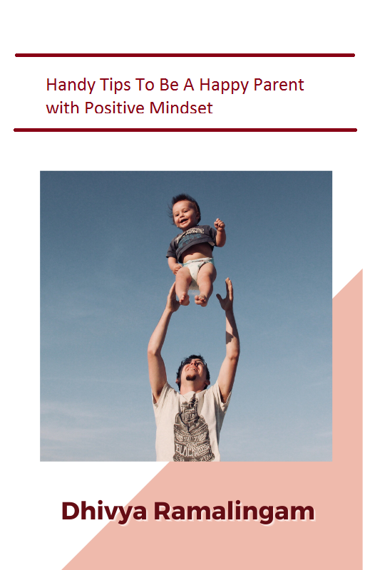 Happy Parenting with Positive Mindset